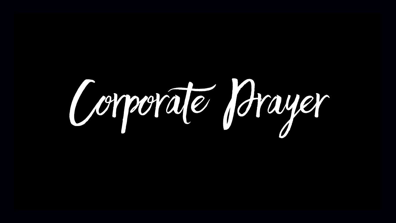 Corporate Prayer - Hope Church, Corby